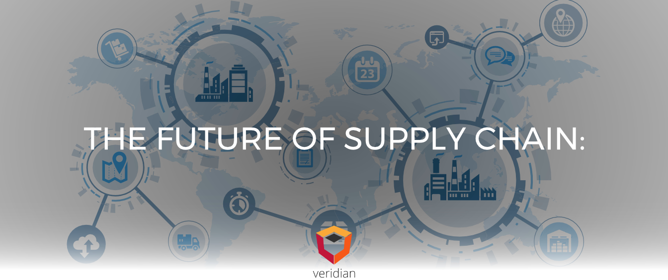 The-Future-of-Supply-Chain-Veridian-Blog The-Future-of-Supply-Chain-Veridian-Blog