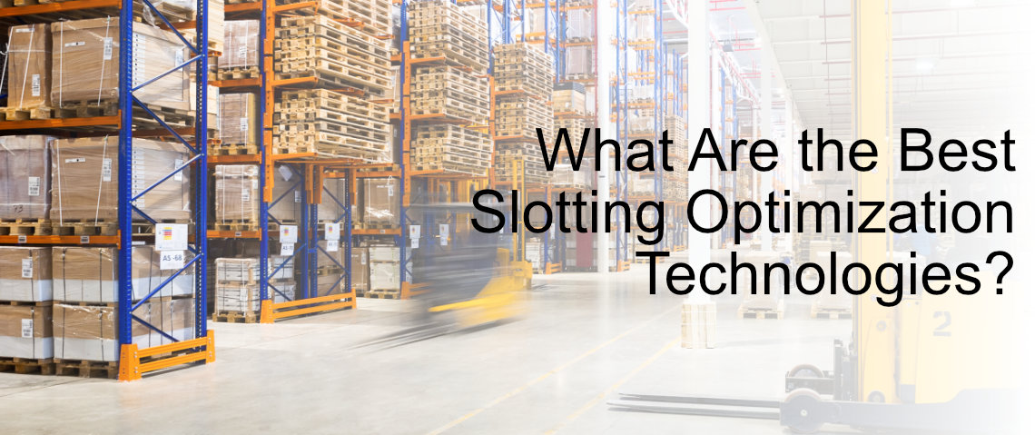 slotting-optimization-technologies slotting-optimization-technologies